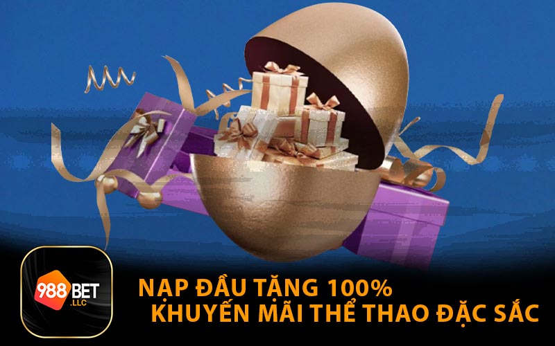 Nạp Đầu Tặng 100% Khuyến Mãi Thể Thao Đặc Sắc