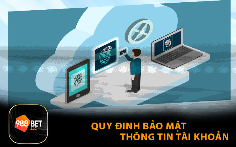 Quy định bảo mật thông tin tài khoản