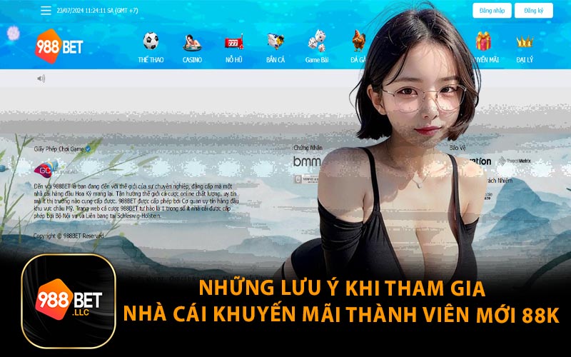 Những Lưu Ý Khi Tham Gia Nhà Cái Khuyến Mãi Thành Viên Mới 88K